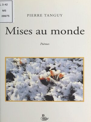 cover image of Mises au monde